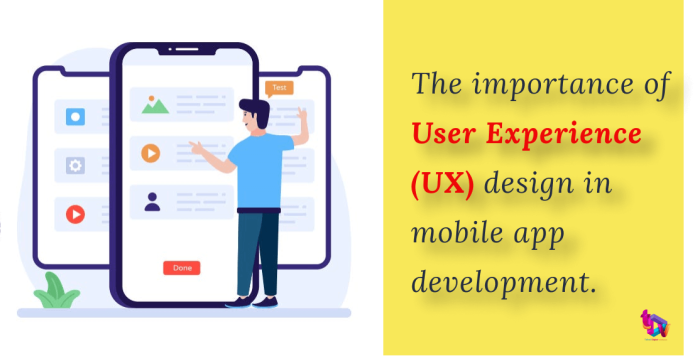 User Experience (UX) in Mobile App Development